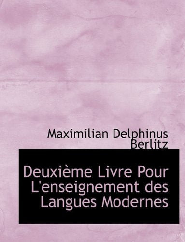 Deuxi Me Livre Pour L'Enseignement Des Langues Modernes Politics & History