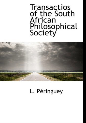 Transactios of the South African Philosophical Society Politics & History