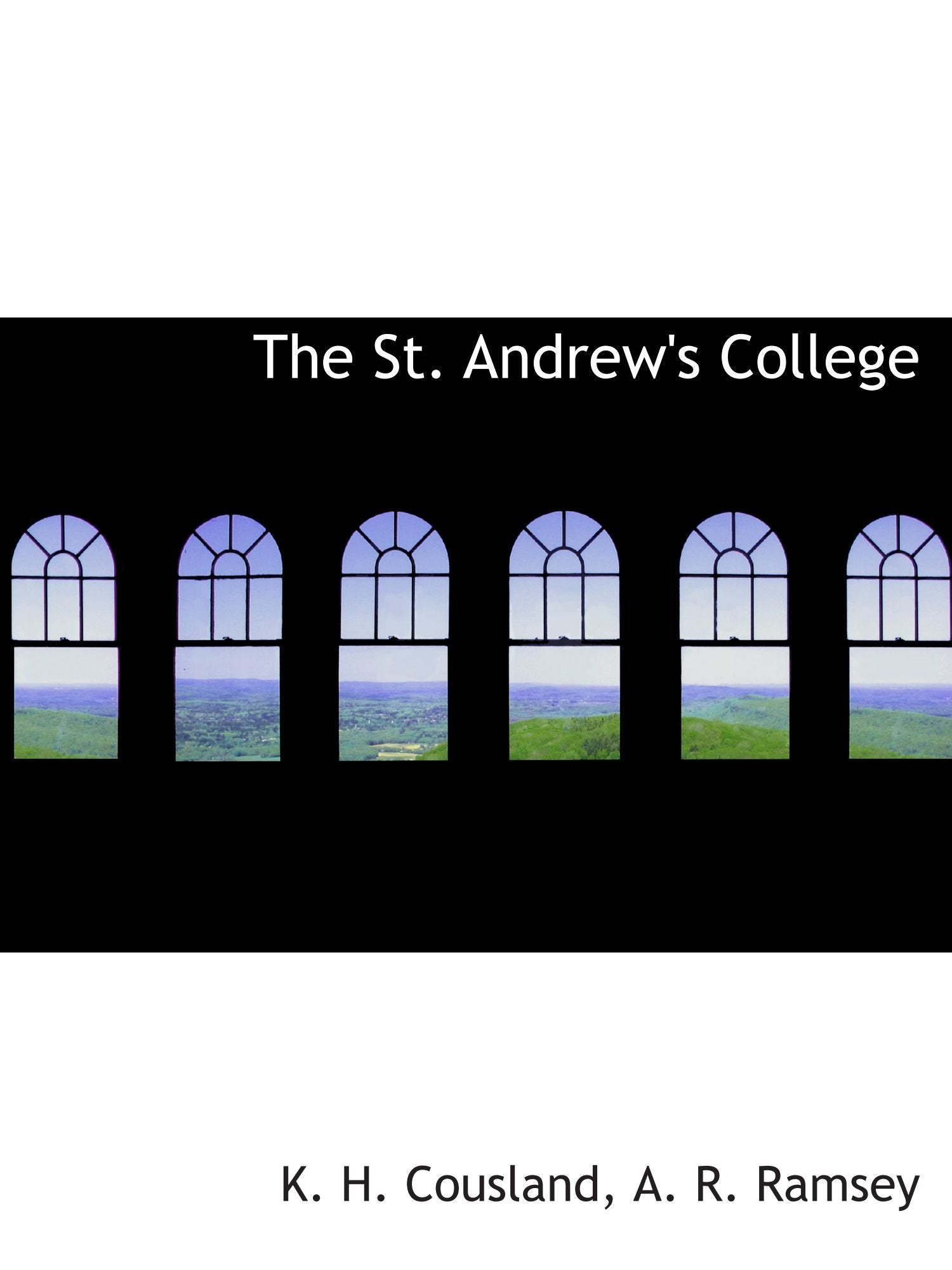 The St. Andrew's College Politics & History