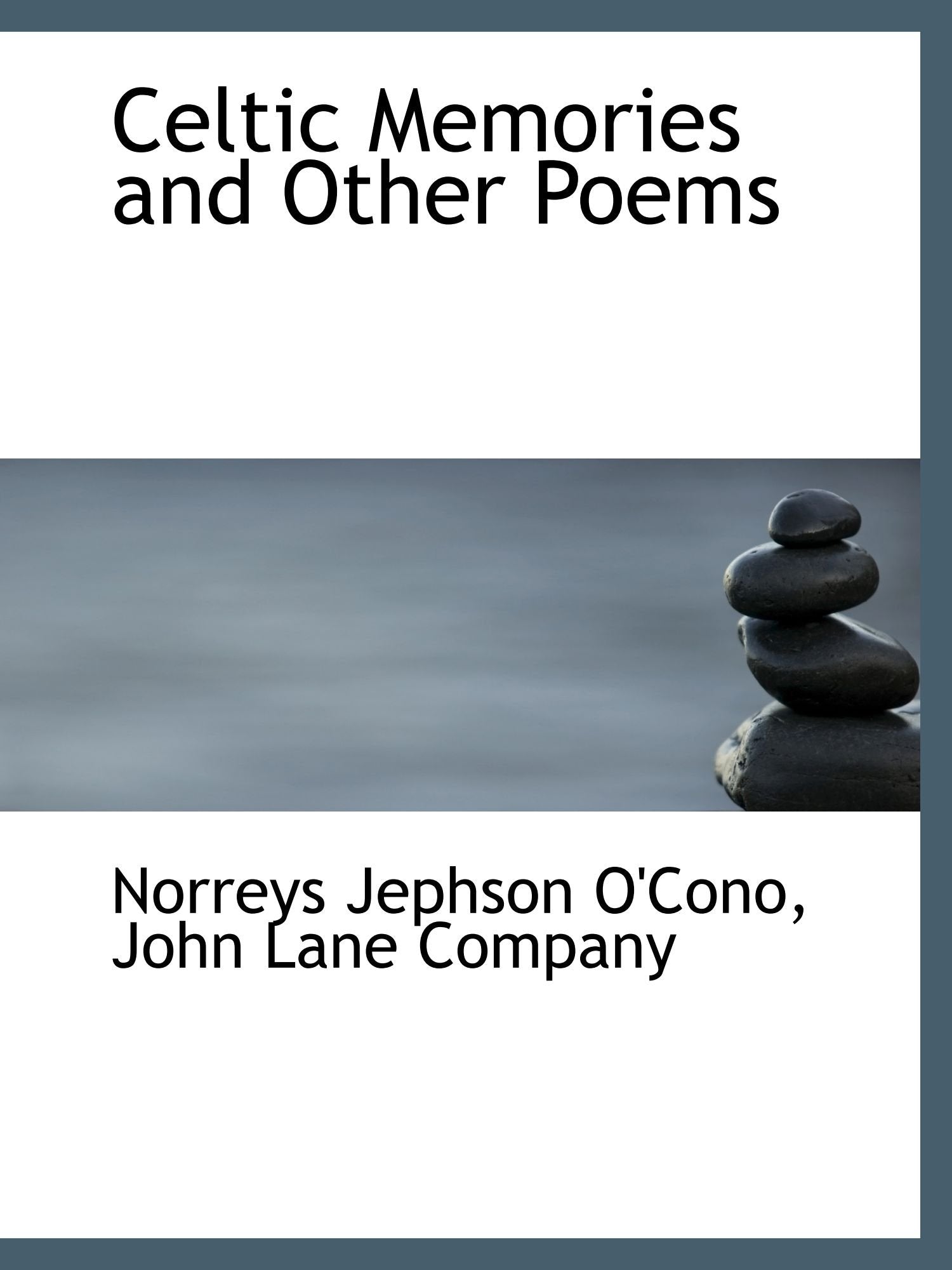 Celtic Memories and Other Poems Books