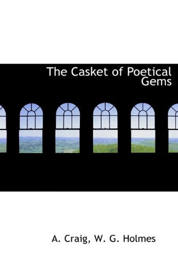 The Casket of Poetical Gems Politics & History