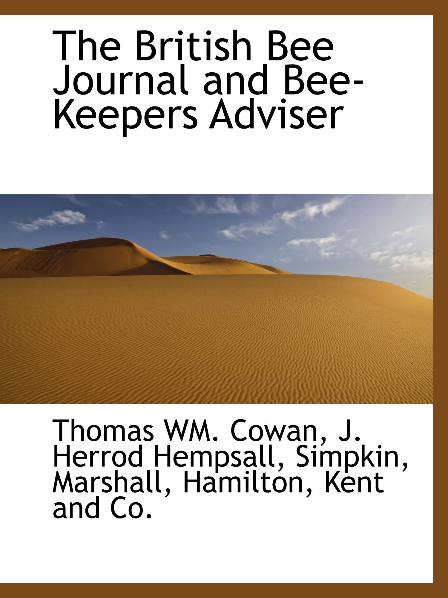 The British Bee Journal and Bee-Keepers Adviser Politics & History