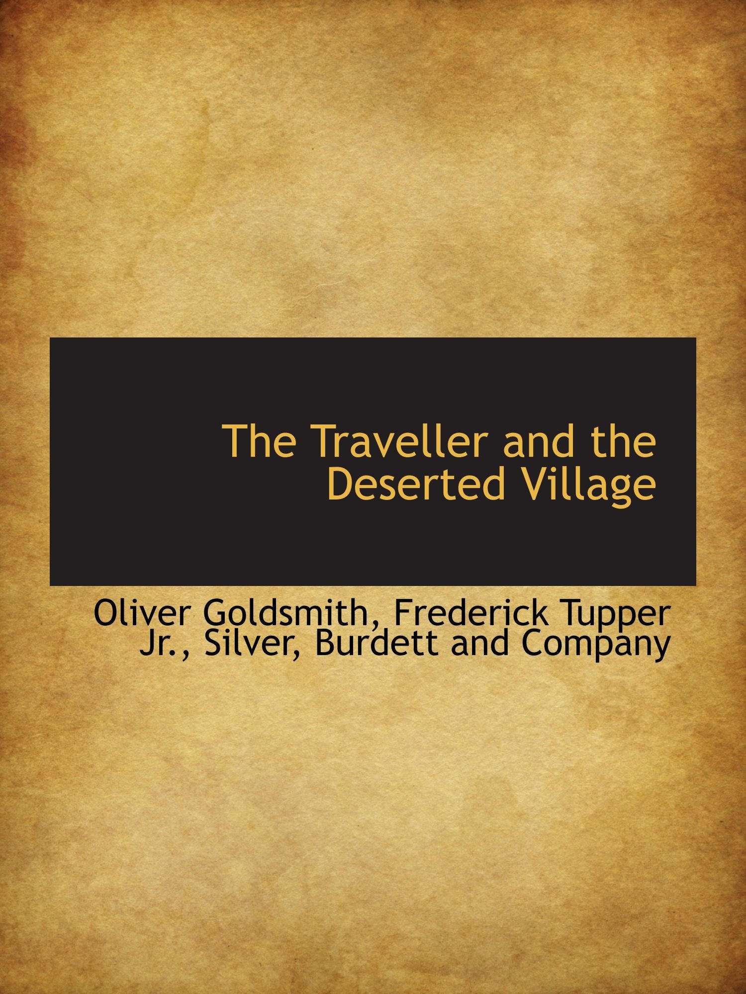 The Traveller and the Deserted Village Politics & History