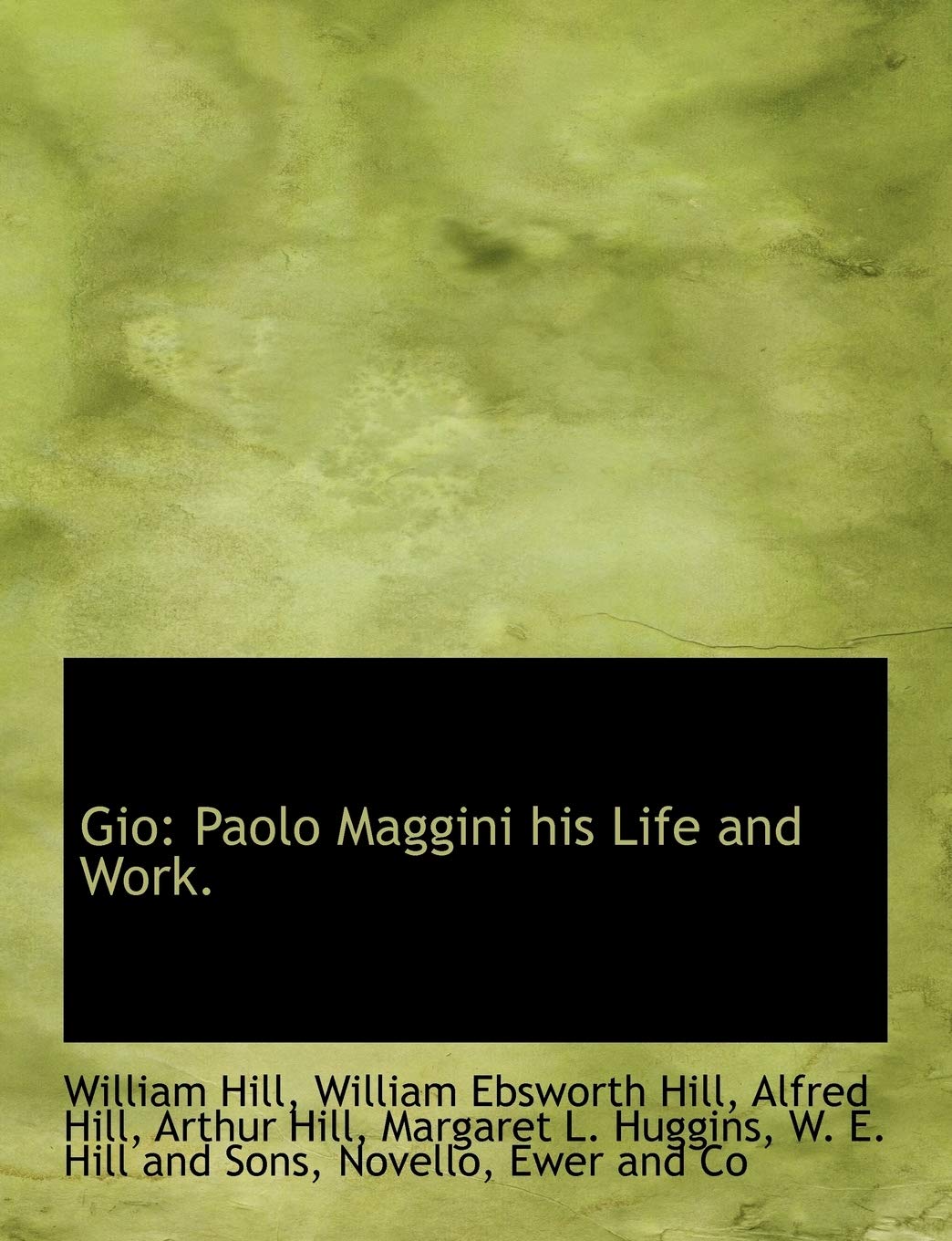 Gio: Paolo Maggini His Life and Work. Politics & History