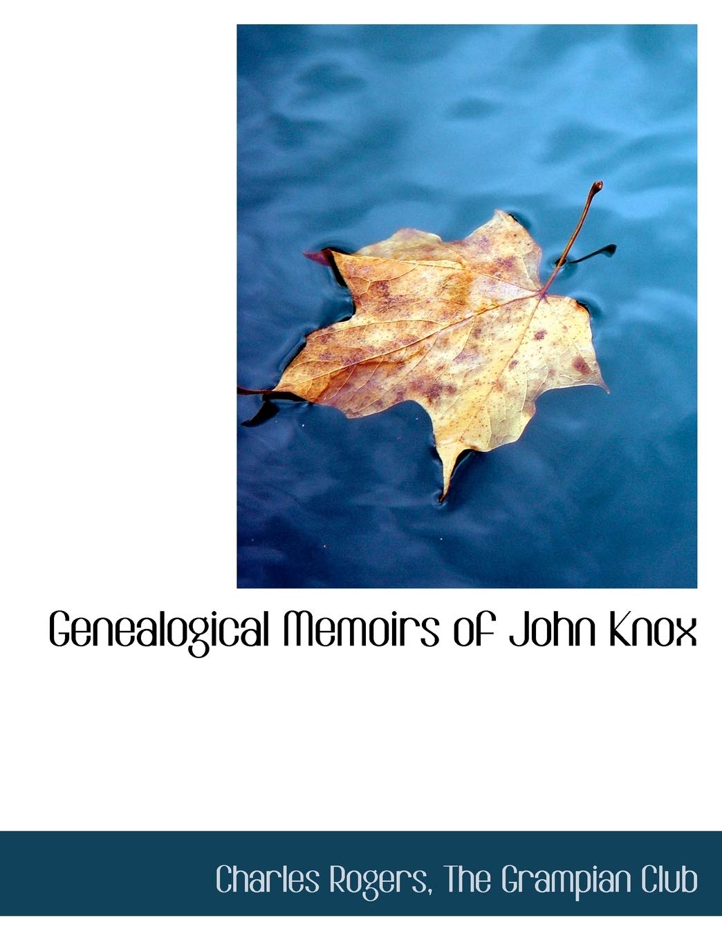 Product Image: Genealogical Memoirs of John Knox