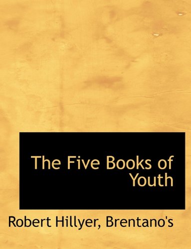 The Five Books of Youth Politics & History