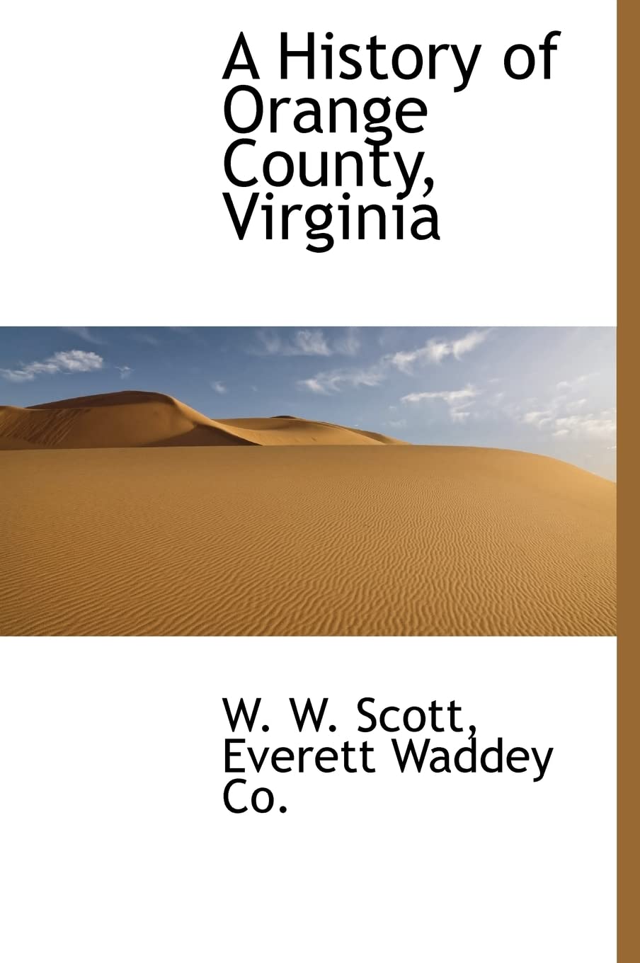 A History of Orange County, Virginia Politics & History