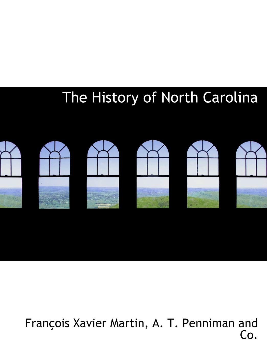 The History of North Carolina Politics & History