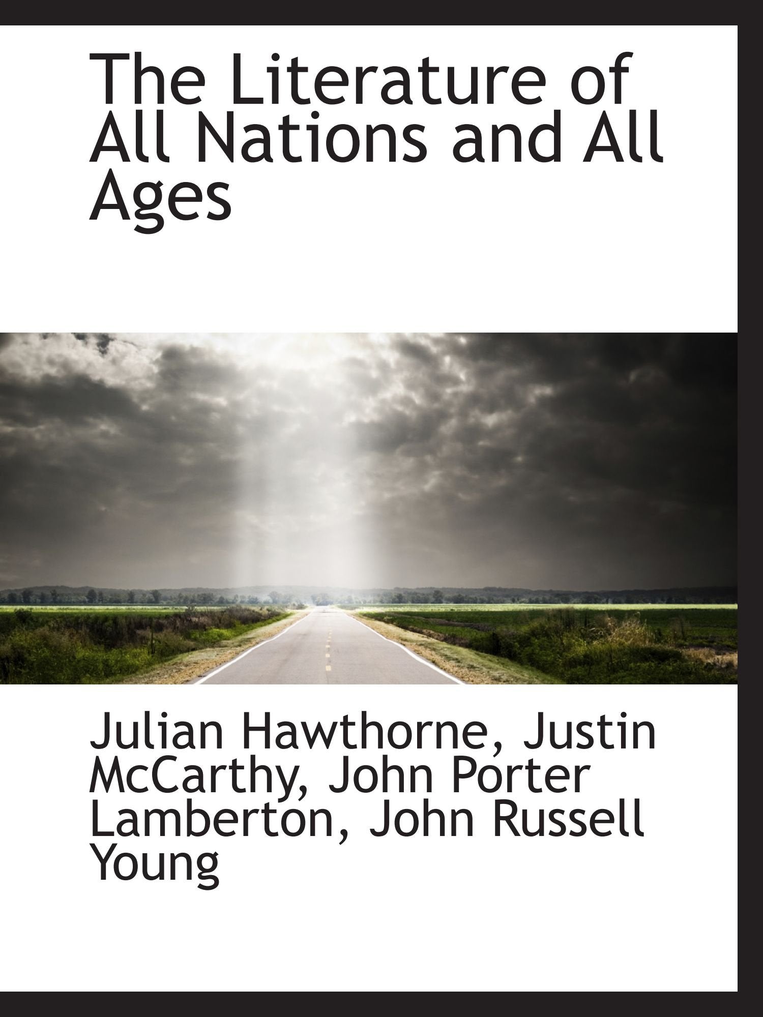 The Literature of All Nations and All Ages Books