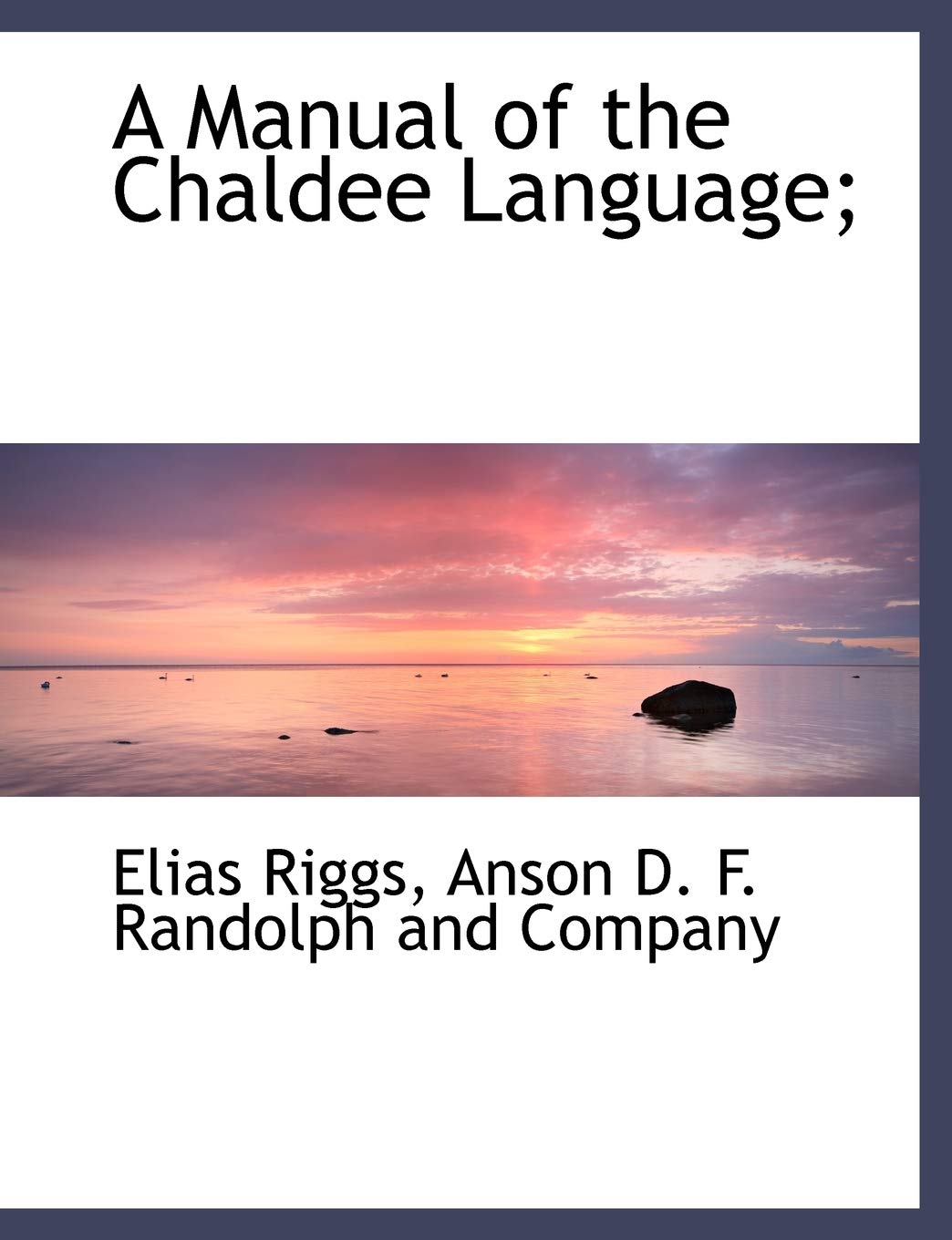 A Manual of the Chaldee Language; book