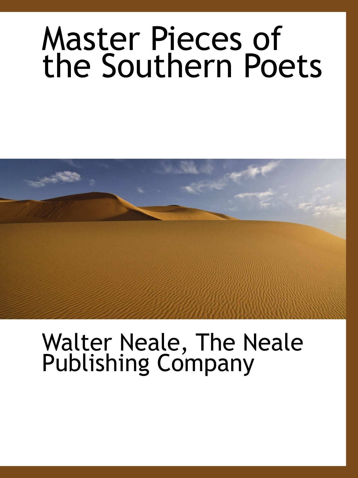 Master Pieces of the Southern Poets Politics & History
