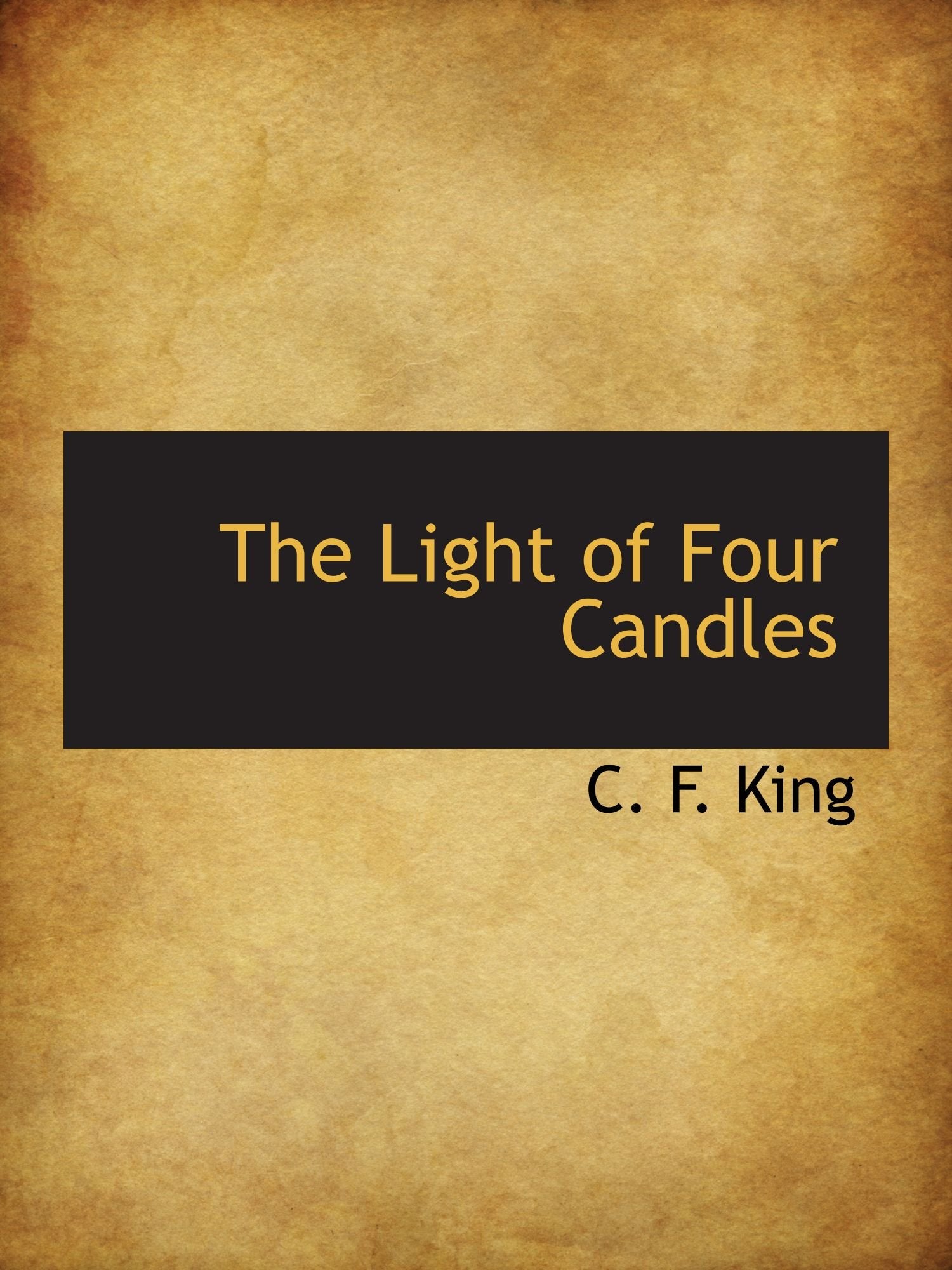 The Light of Four Candles Politics & History