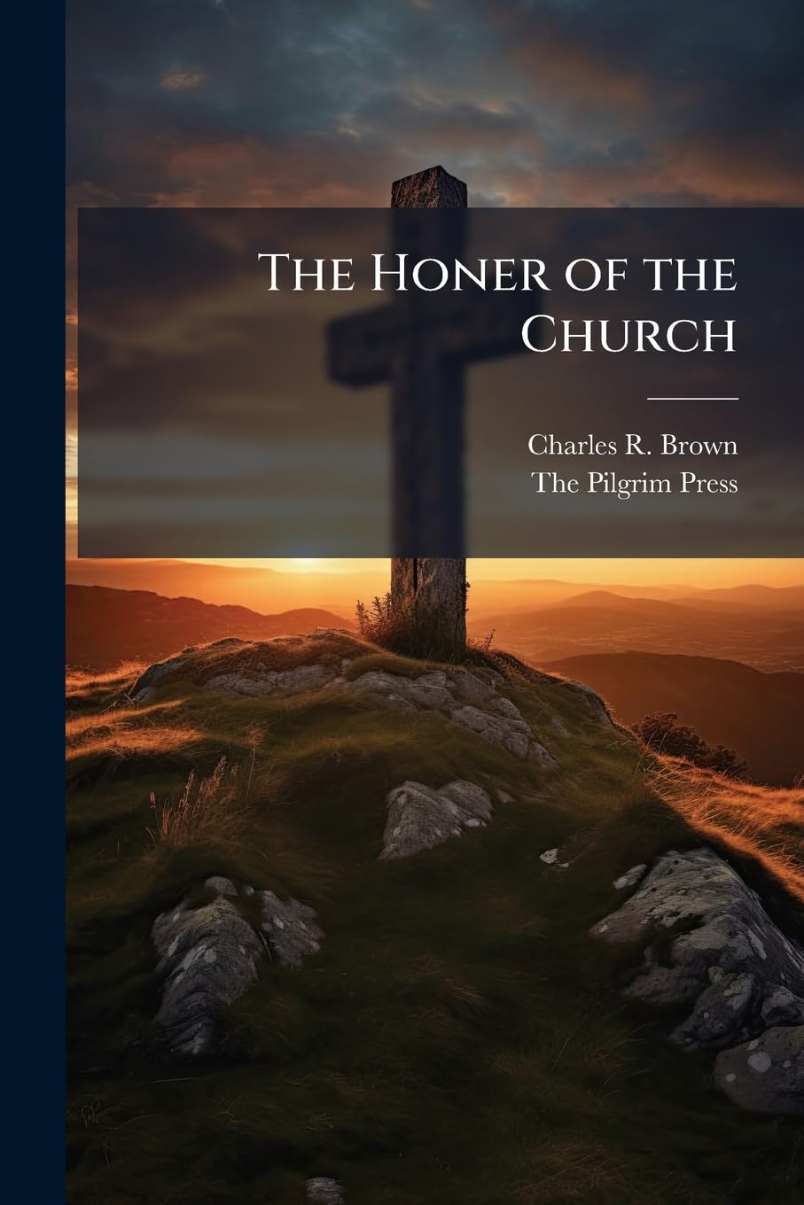 The Honer of the Church book