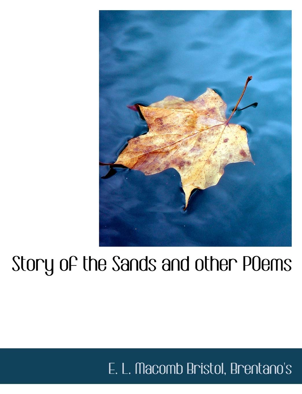 Story of the Sands and Other Poems Social Sciences