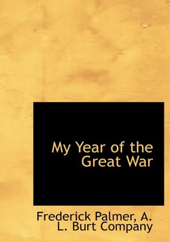 My Year of the Great War Politics & History