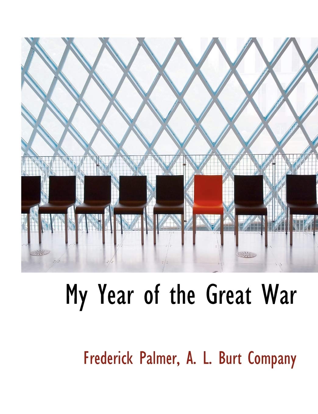 My Year of the Great War Politics & History