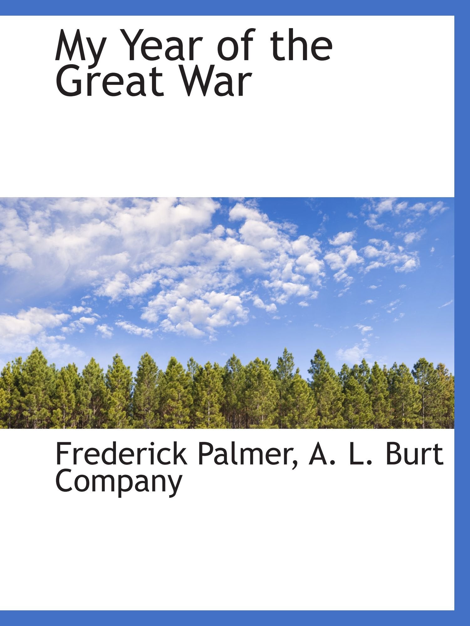 My Year of the Great War Politics & History