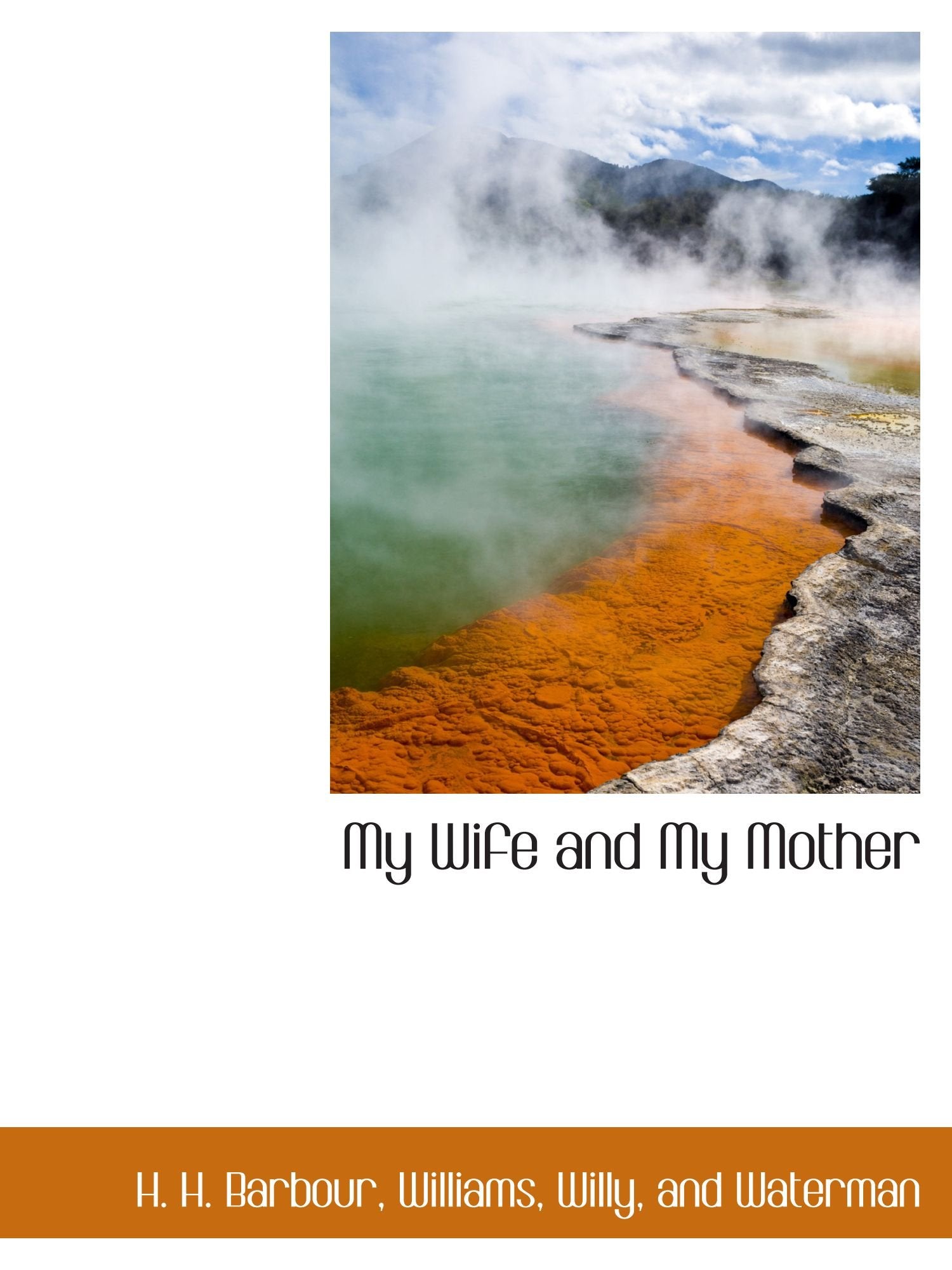 My Wife and My Mother Politics & History