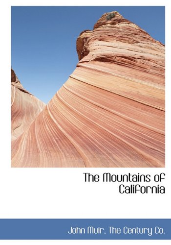 The Mountains of California Politics & History