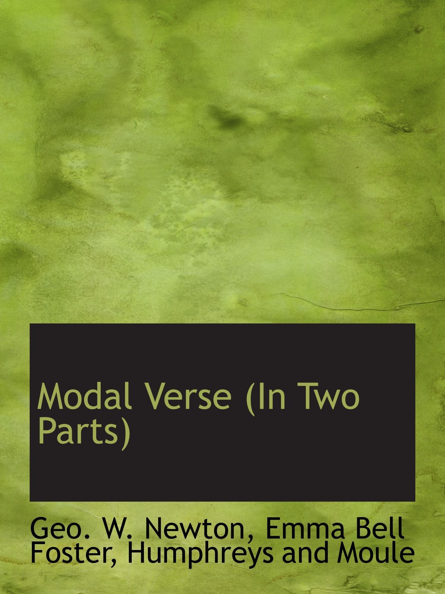 Modal Verse (In Two Parts) Politics & History