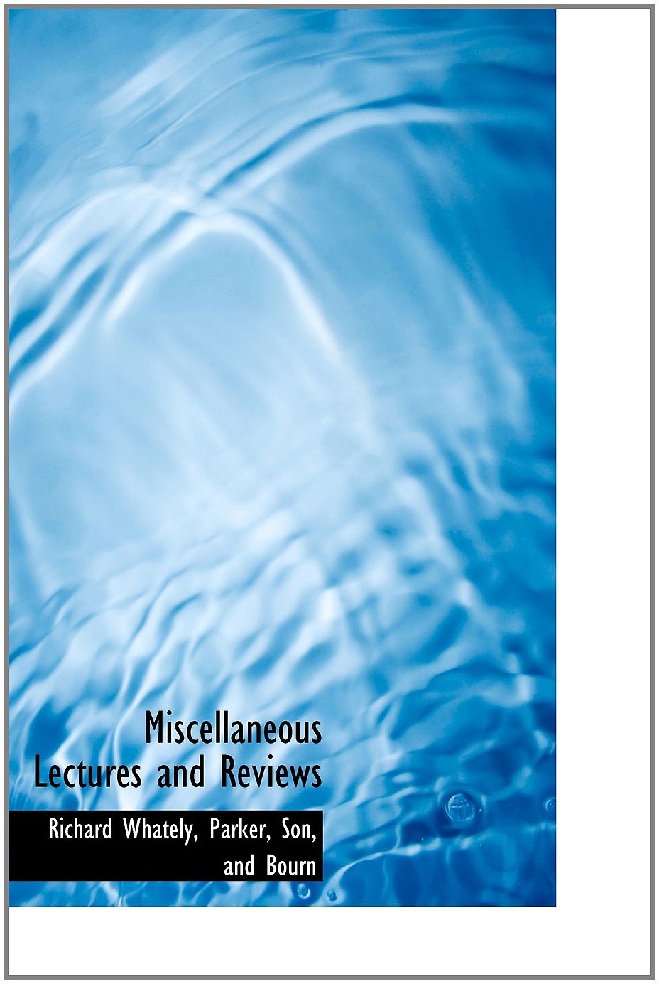 Product Image: Miscellaneous Lectures and Reviews