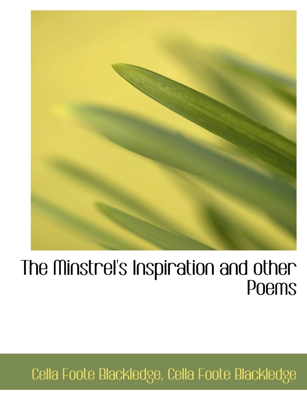 The Minstrel's Inspiration and Other Poems Social Sciences