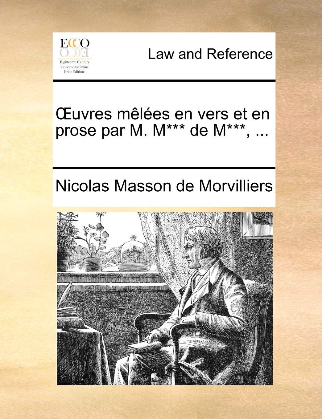 Uvres Mles En Vers Et En Prose Par M. M*** de M***, ... Law