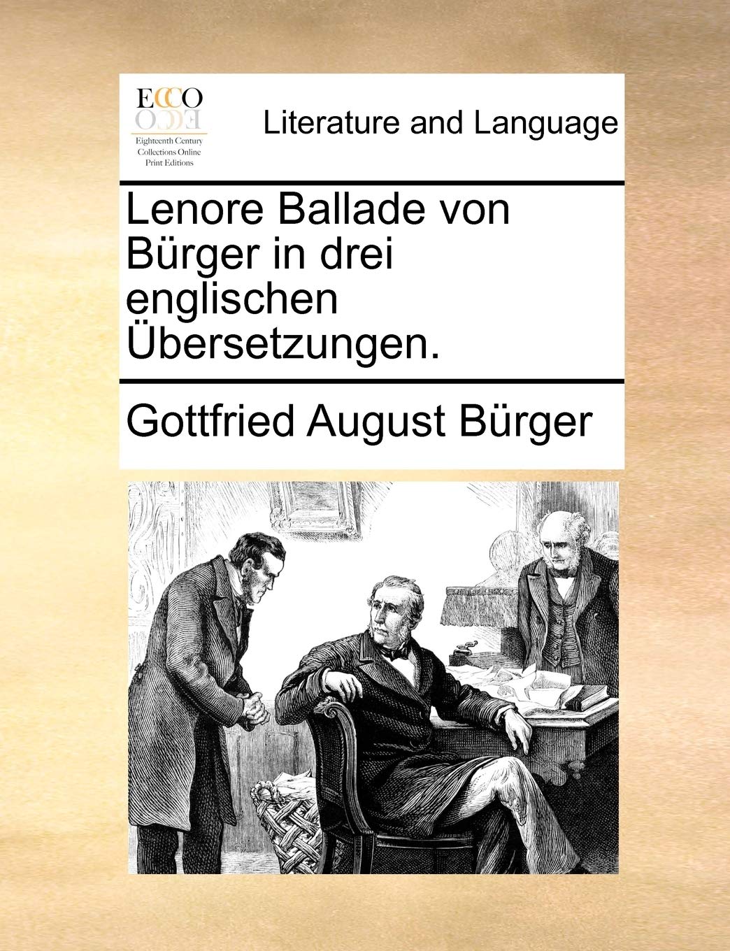 Lenore Ballade Von Burger in Drei Englischen Ubersetzungen. Social Sciences