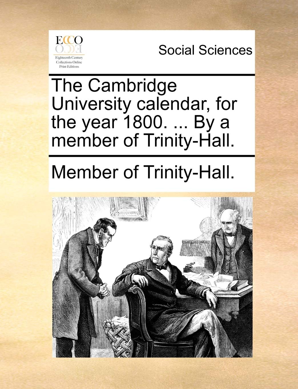The Cambridge University Calendar, for T Social Sciences