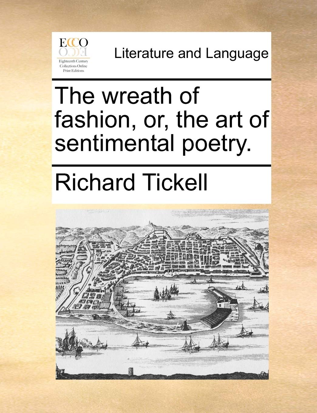 The Wreath of Fashion, Or, the Art of Sentimental Poetry. Social Sciences