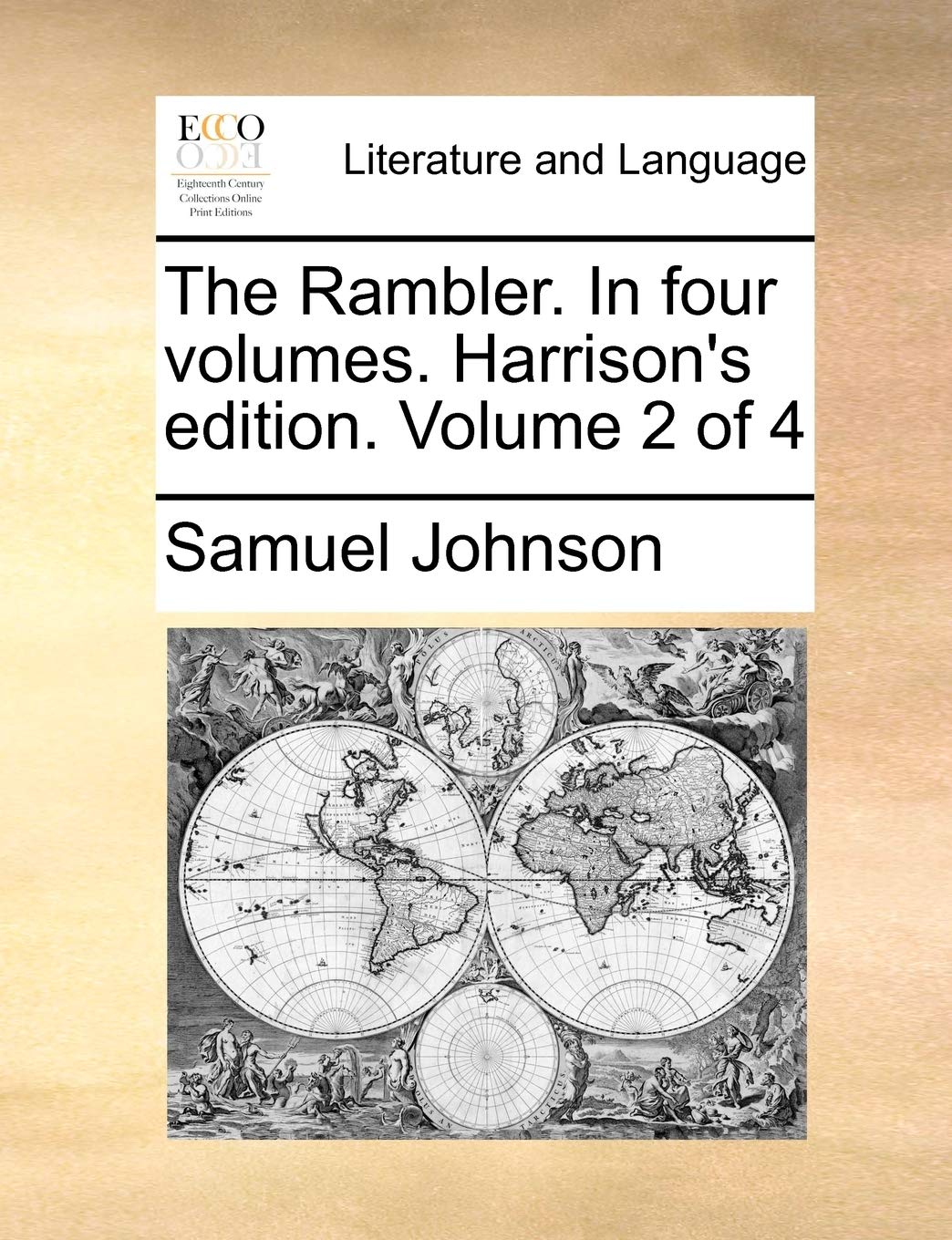 The Rambler. in Four Volumes. Harrison's Edition. Volume 2 of 4 Social Sciences