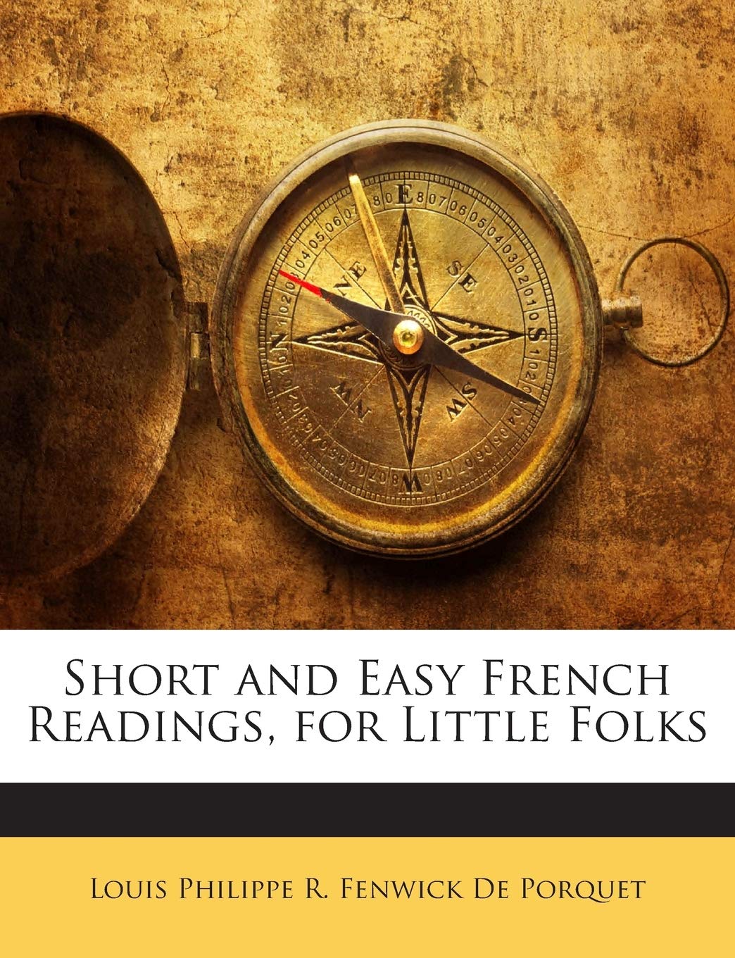 Short and Easy French Readings, for Little Folks Politics & History