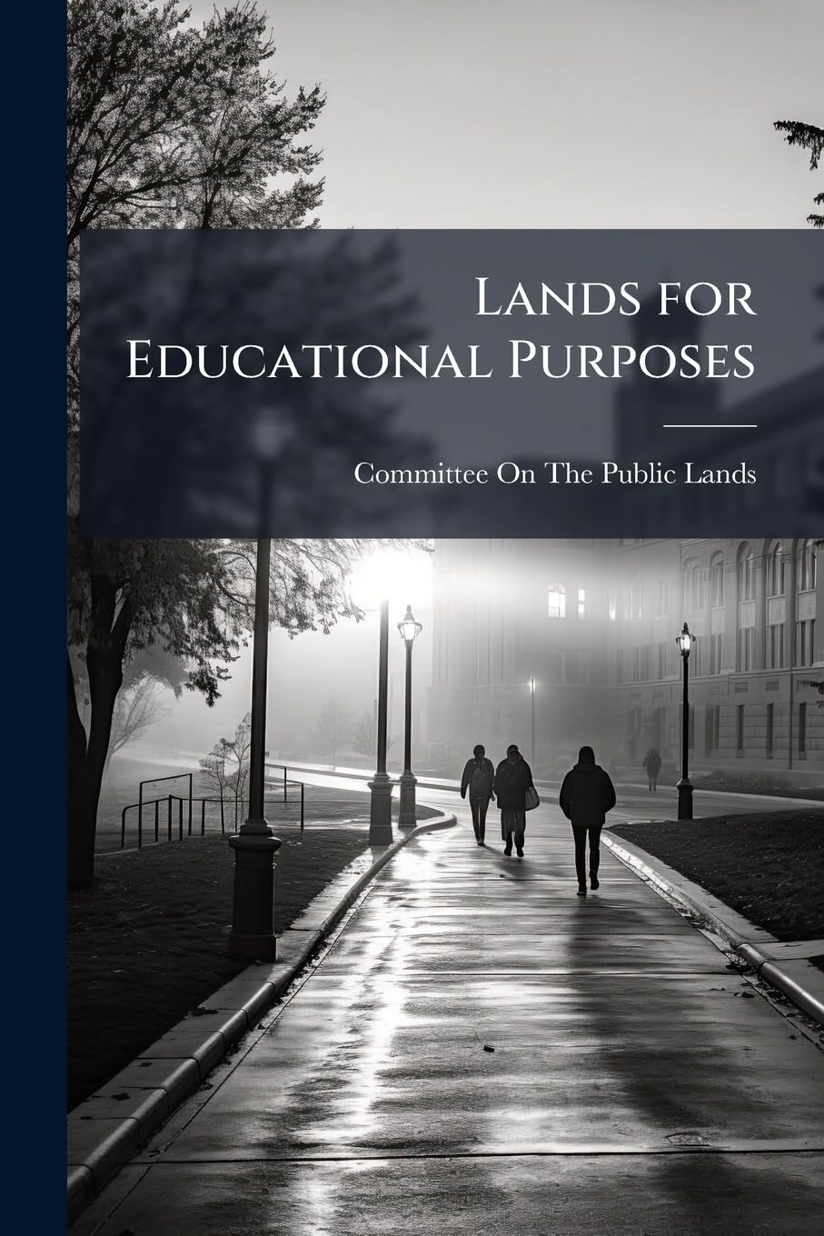 Lands for Educational Purposes Law