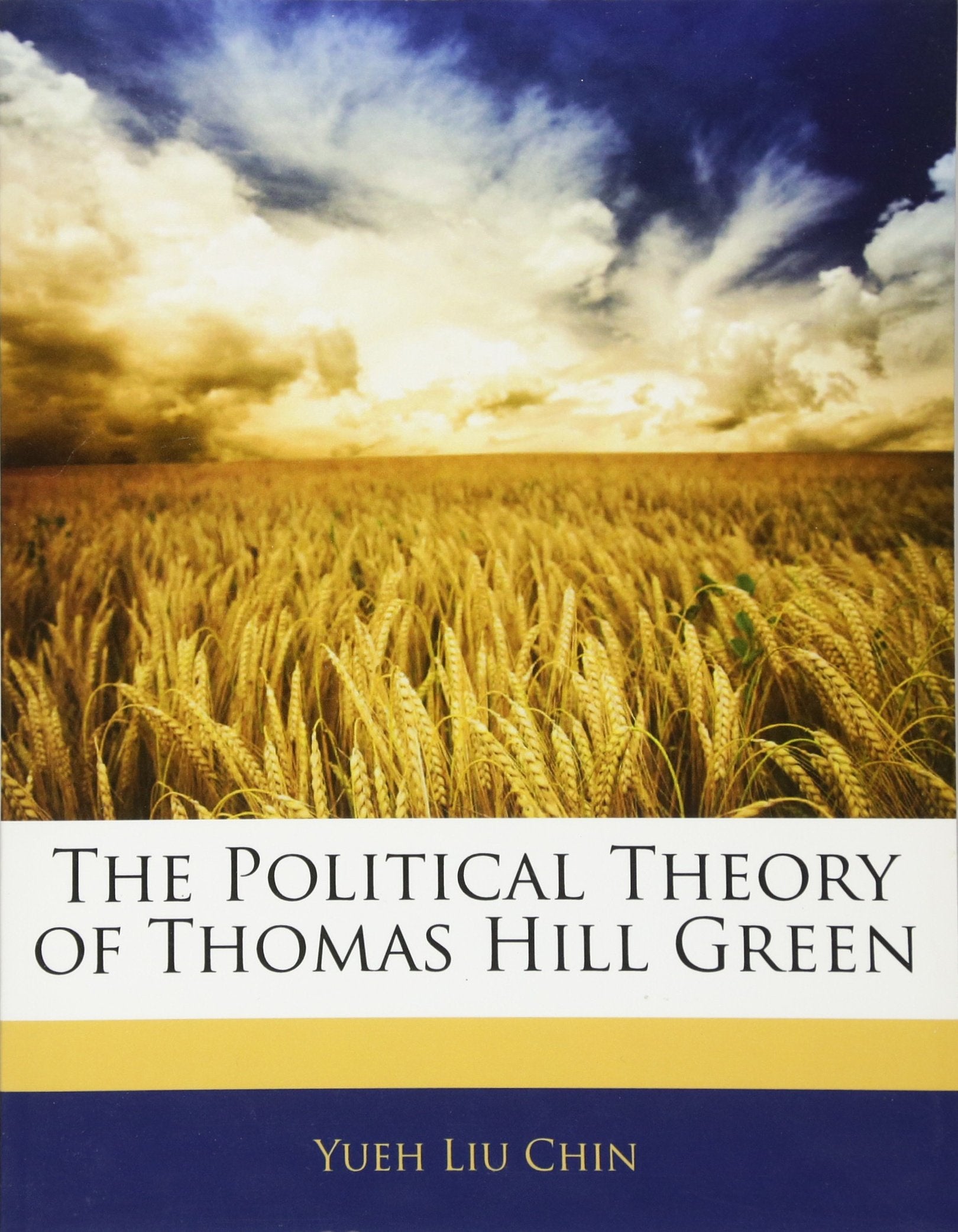 The Political Theory of Thomas Hill Green Philosophy