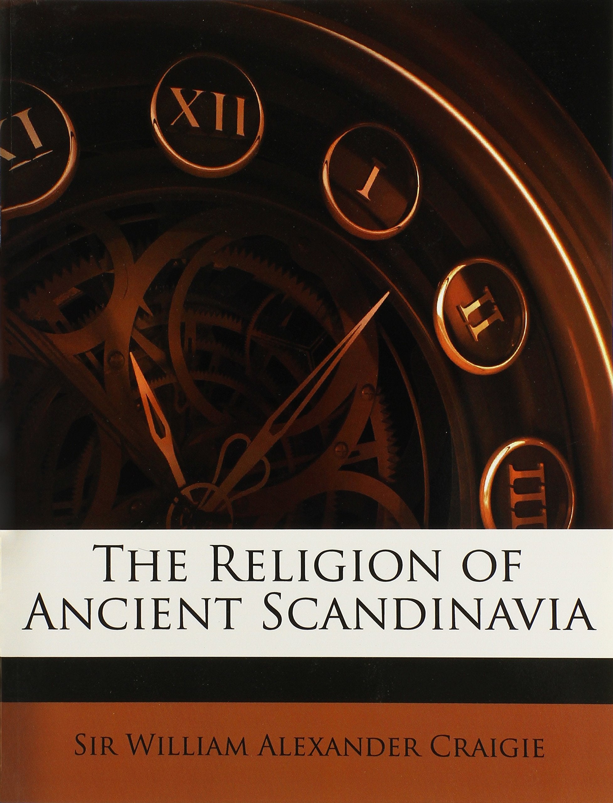 The Religion of Ancient Scandinavia Politics & History