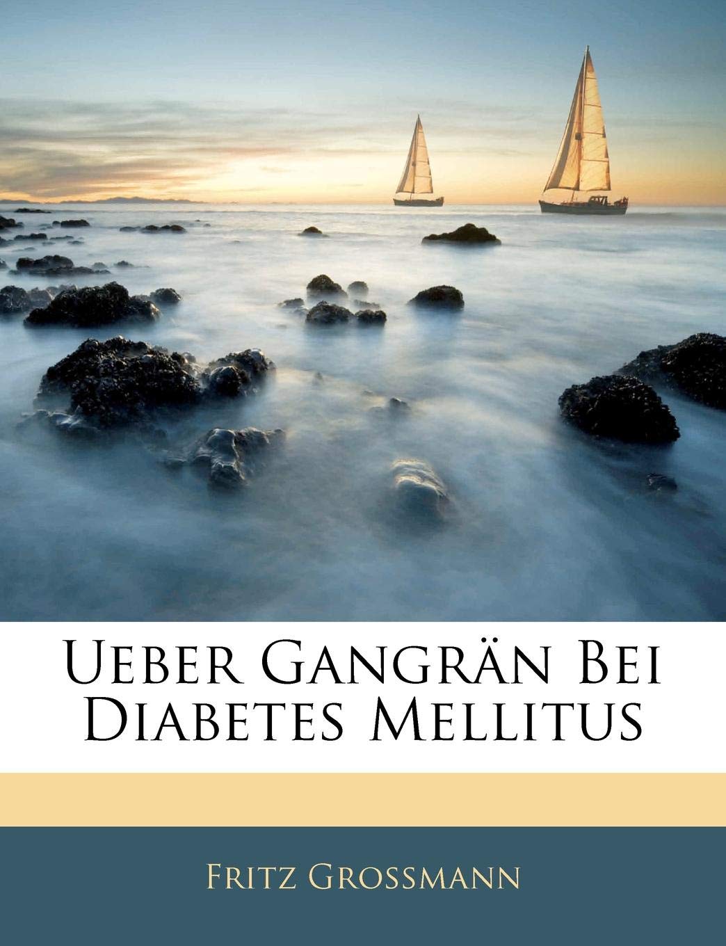 Ueber Gangran Bei Diabetes Mellitus Medicine