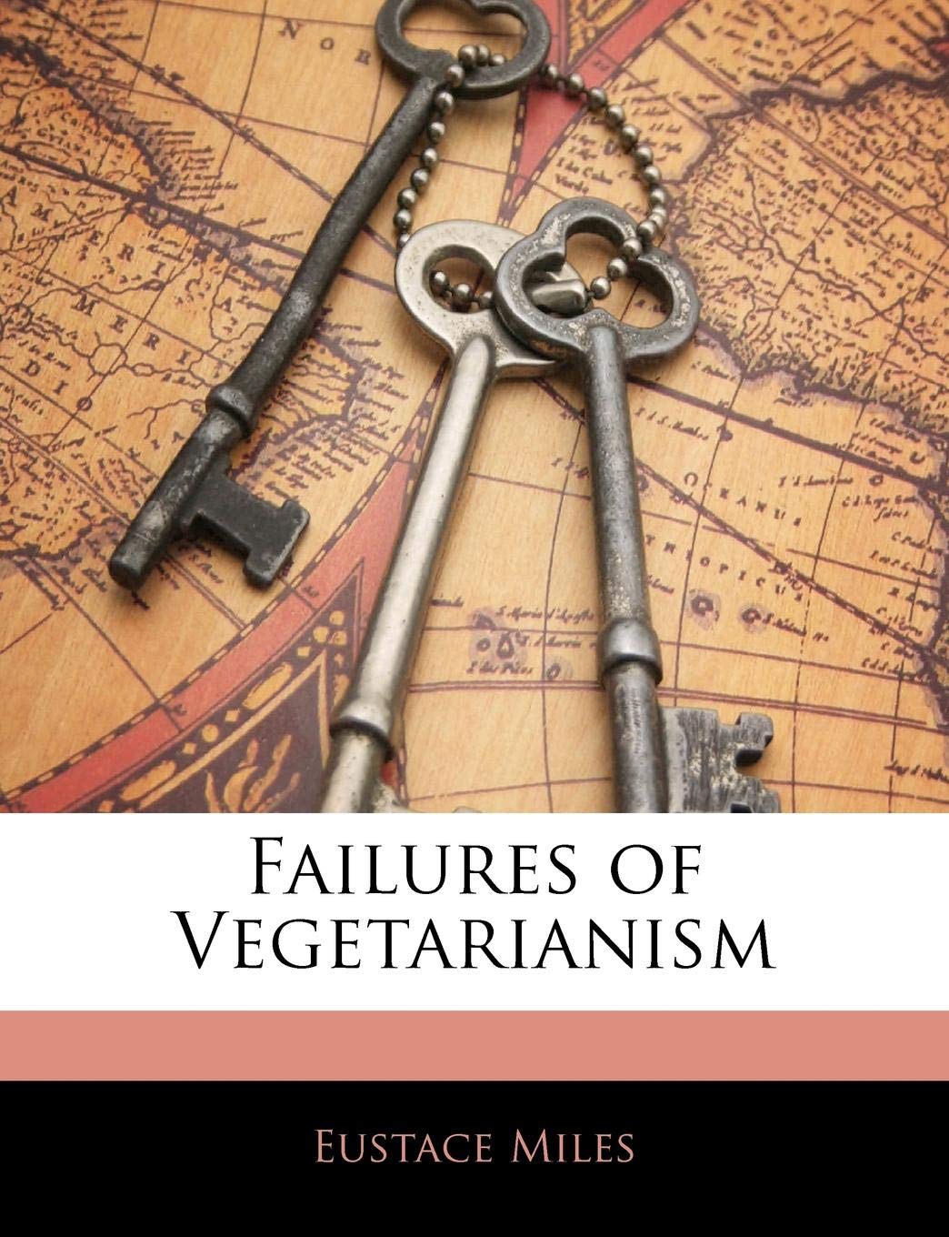 Product Image: Failures of Vegetarianism