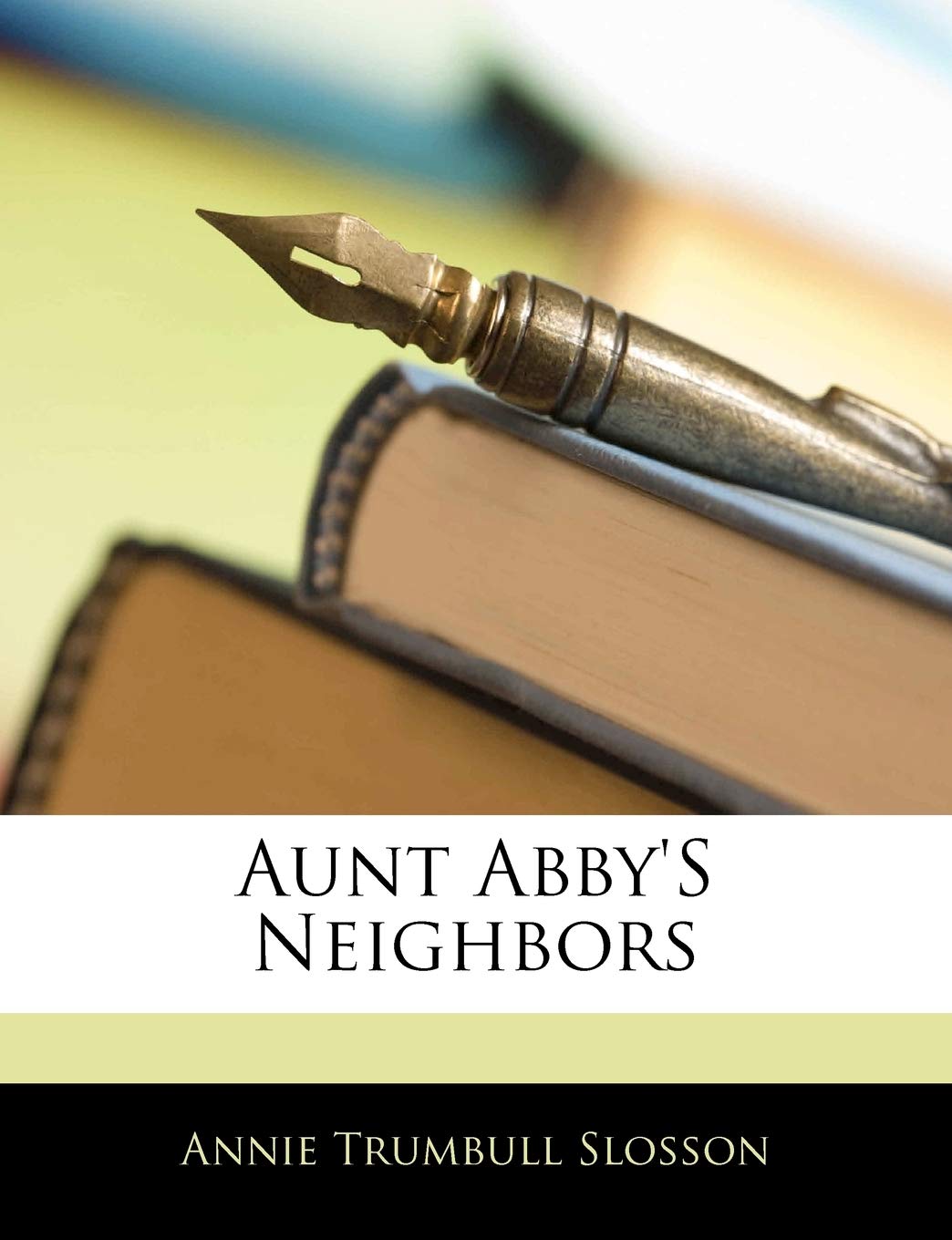 Aunt Abby's Neighbors Contemporary literature