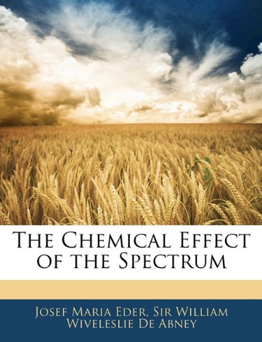 The Chemical Effect of the Spectrum book