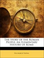The Story of the Roman People: An Elementary History of Rome Contemporary literature Books