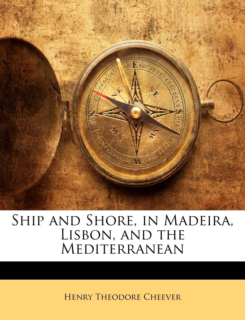 Ship and Shore, in Madeira, Lisbon, and the Mediterranean Politics & History