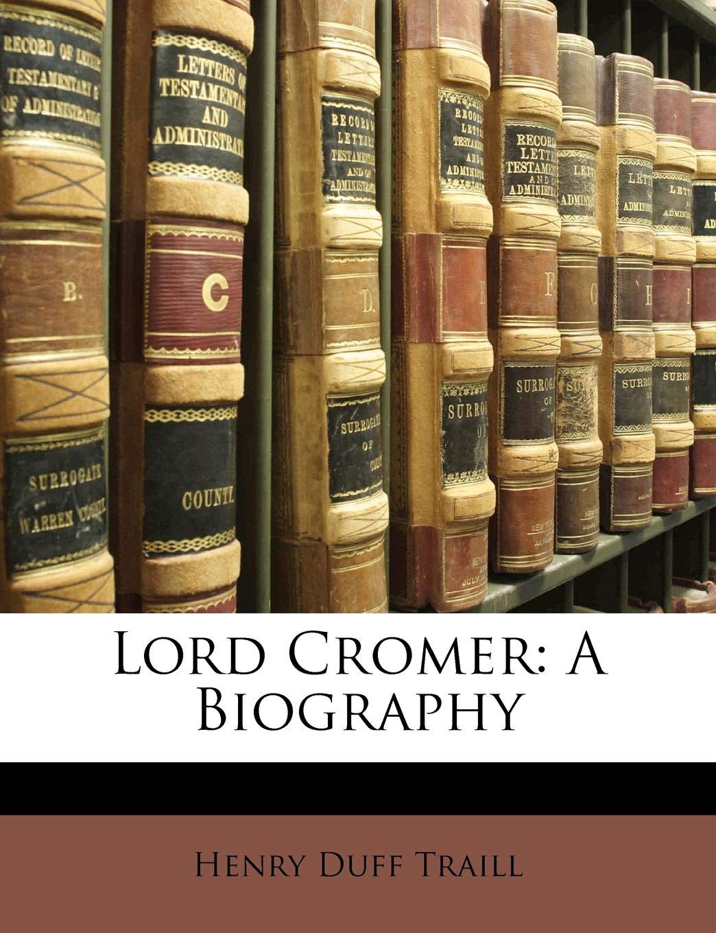 Product Image: Lord Cromer: A Biography