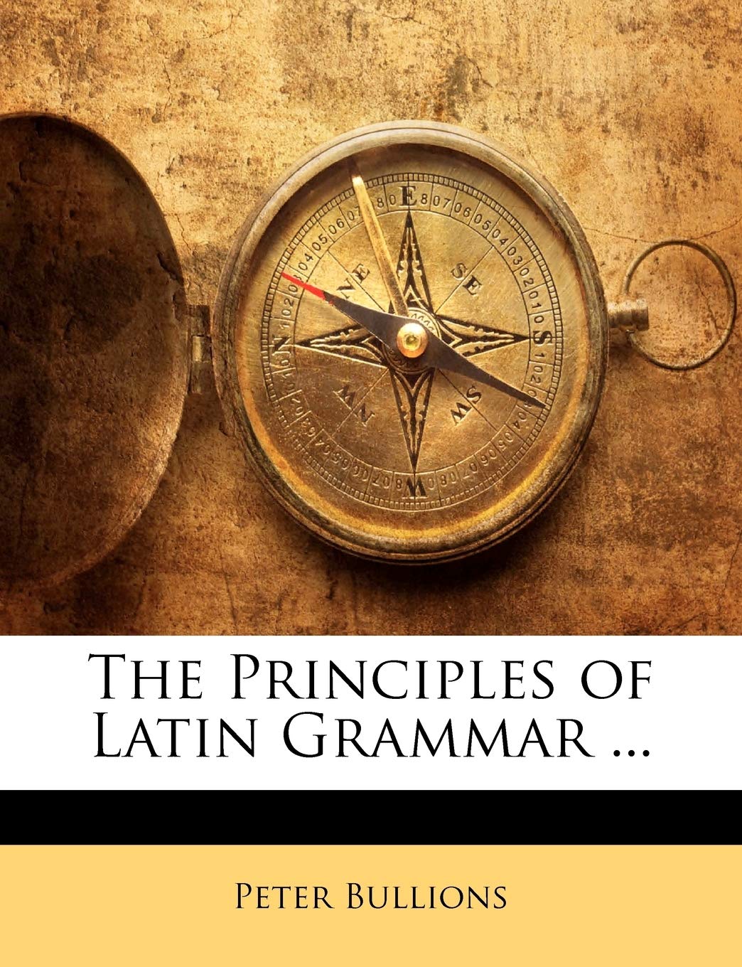 The Principles of Latin Grammar ... Law