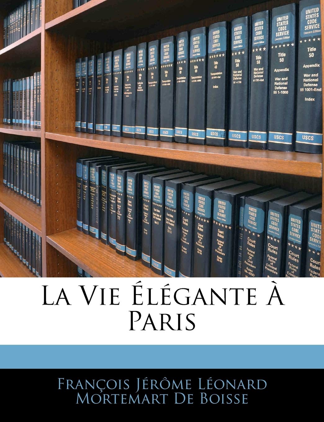 La Vie Élégante À Paris book