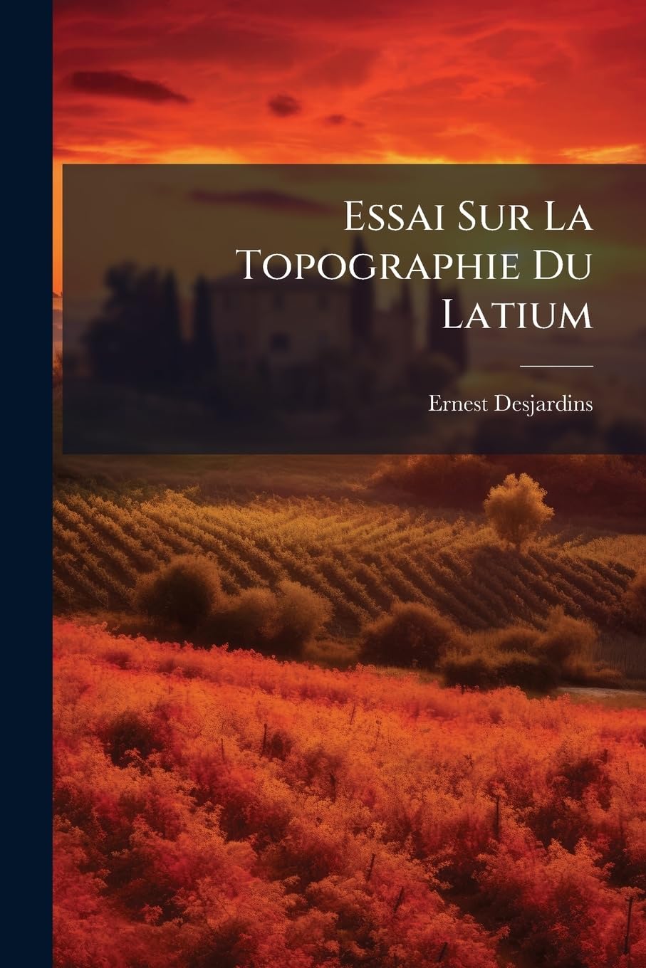 Essai Sur La Topographie Du Latium book