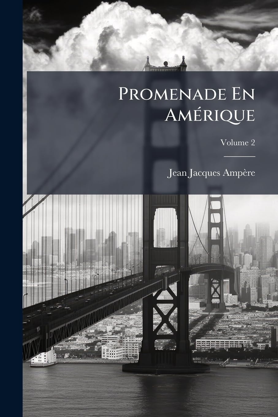 Promenade En Amérique: États-Unis - Cuba - Mexique; Volume 2 book