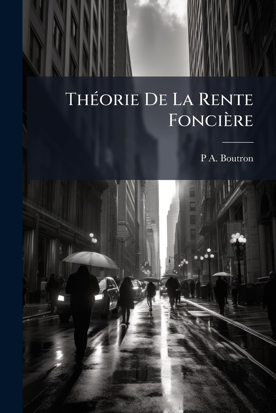Théorie De La Rente Foncière book