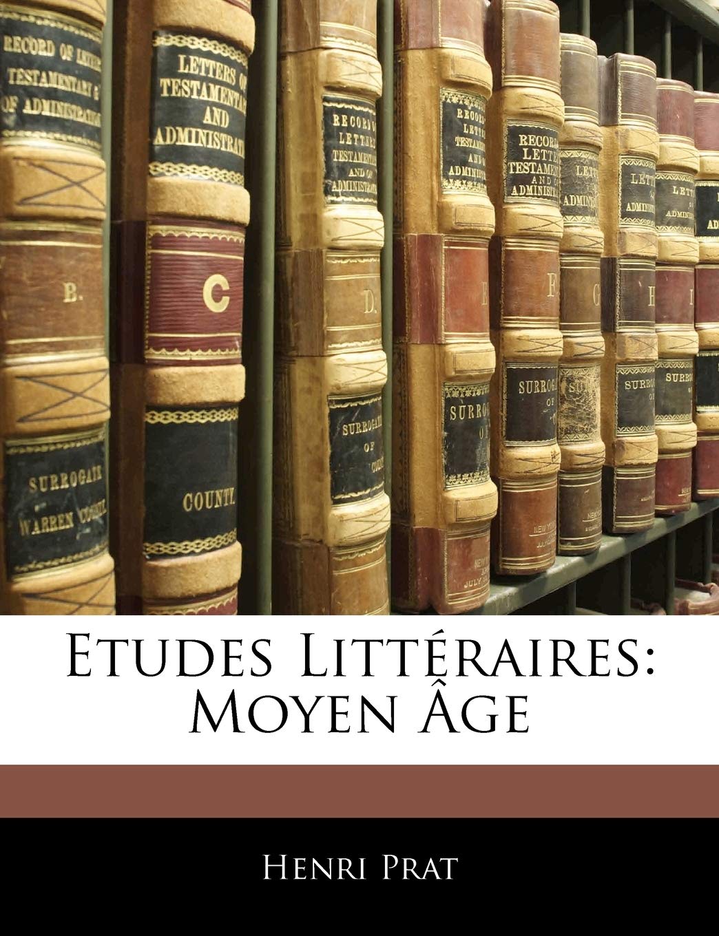 Etudes Littéraires: Moyen Âge book