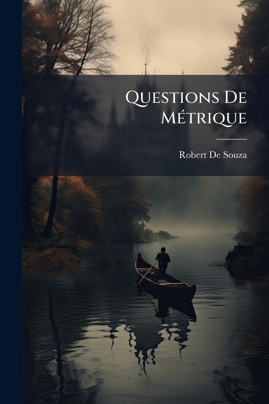 Questions De Métrique: Le Rythme Poétique book