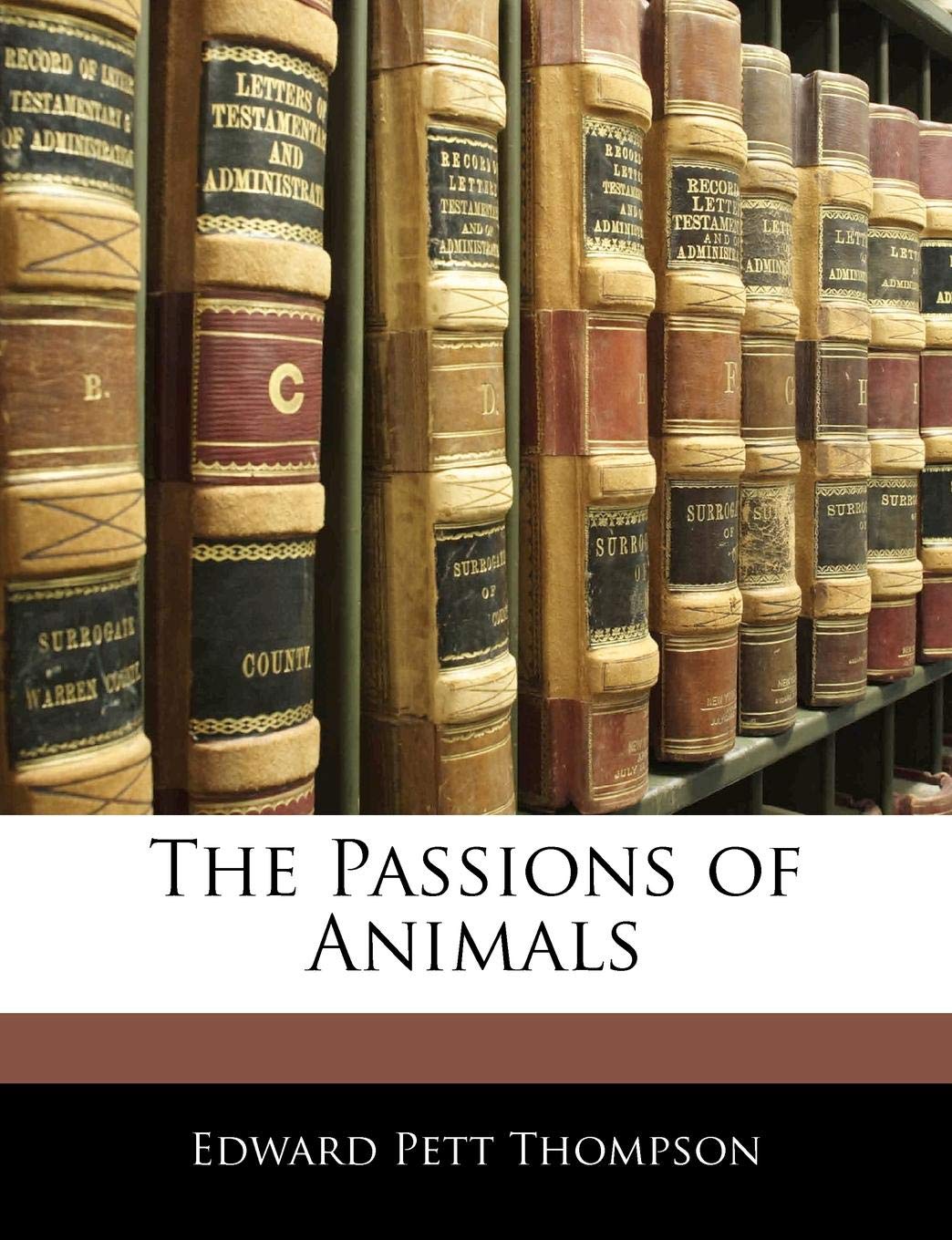 The Passions of Animals Books